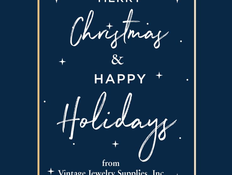 Merry Christmas & Happy Holidays from Vintage Jewelry Supplies Inc.
